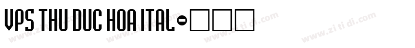 VPS Thu Duc Hoa Ital字体转换